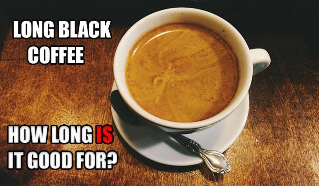 Long Black Coffee
